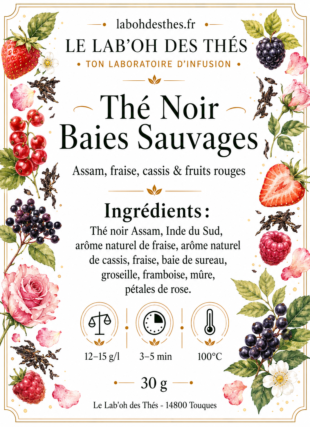 Étiquette Thé Noir Baies Sauvages – composition Assam fraise cassis framboise mûre sureau groseille – Le Lab'oh des Thés