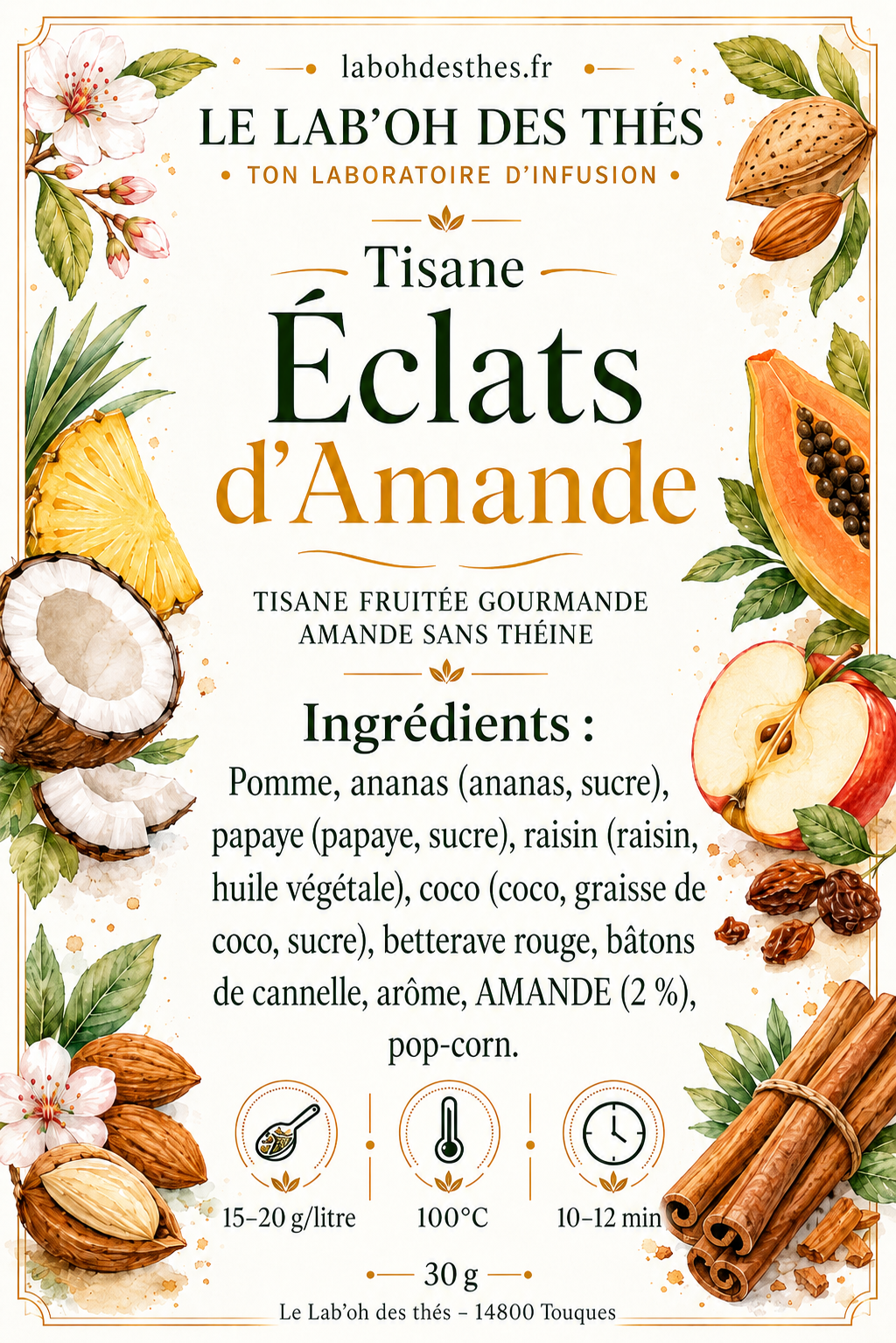 Étiquette Tisane Éclats d'Amande – composition pomme ananas amande grillée coco cannelle sans théine – Le Lab'oh des Thés