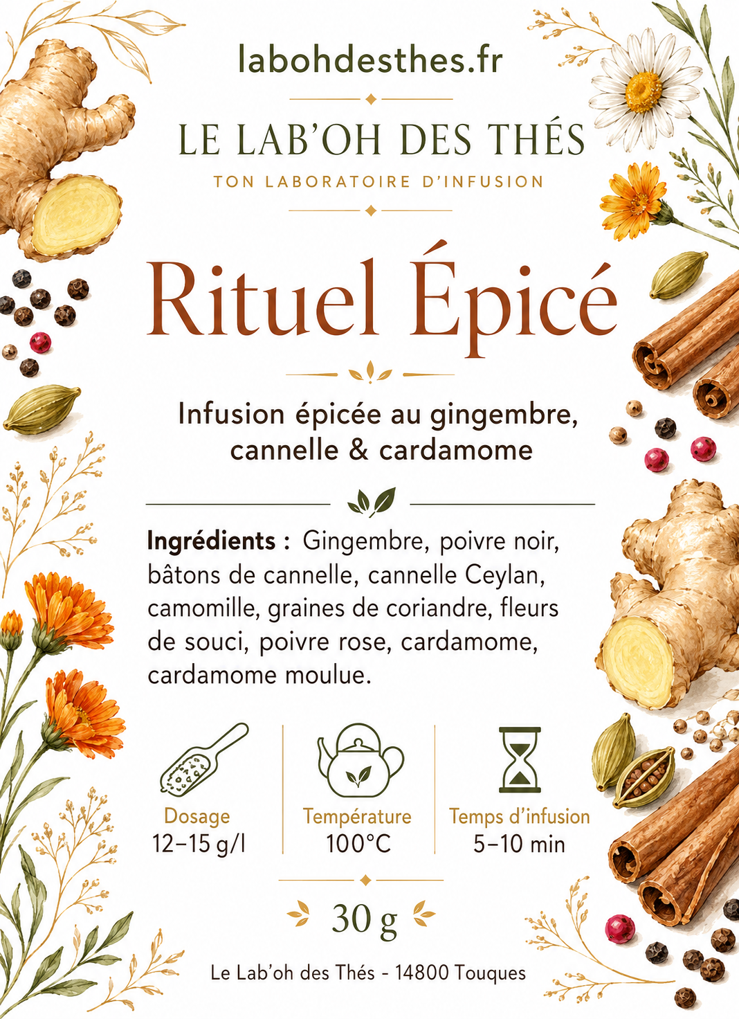 Étiquette Rituel Épicé – composition gingembre cannelle cardamome poivre noir poivre rose camomille coriandre – Le Lab'oh des Thés
