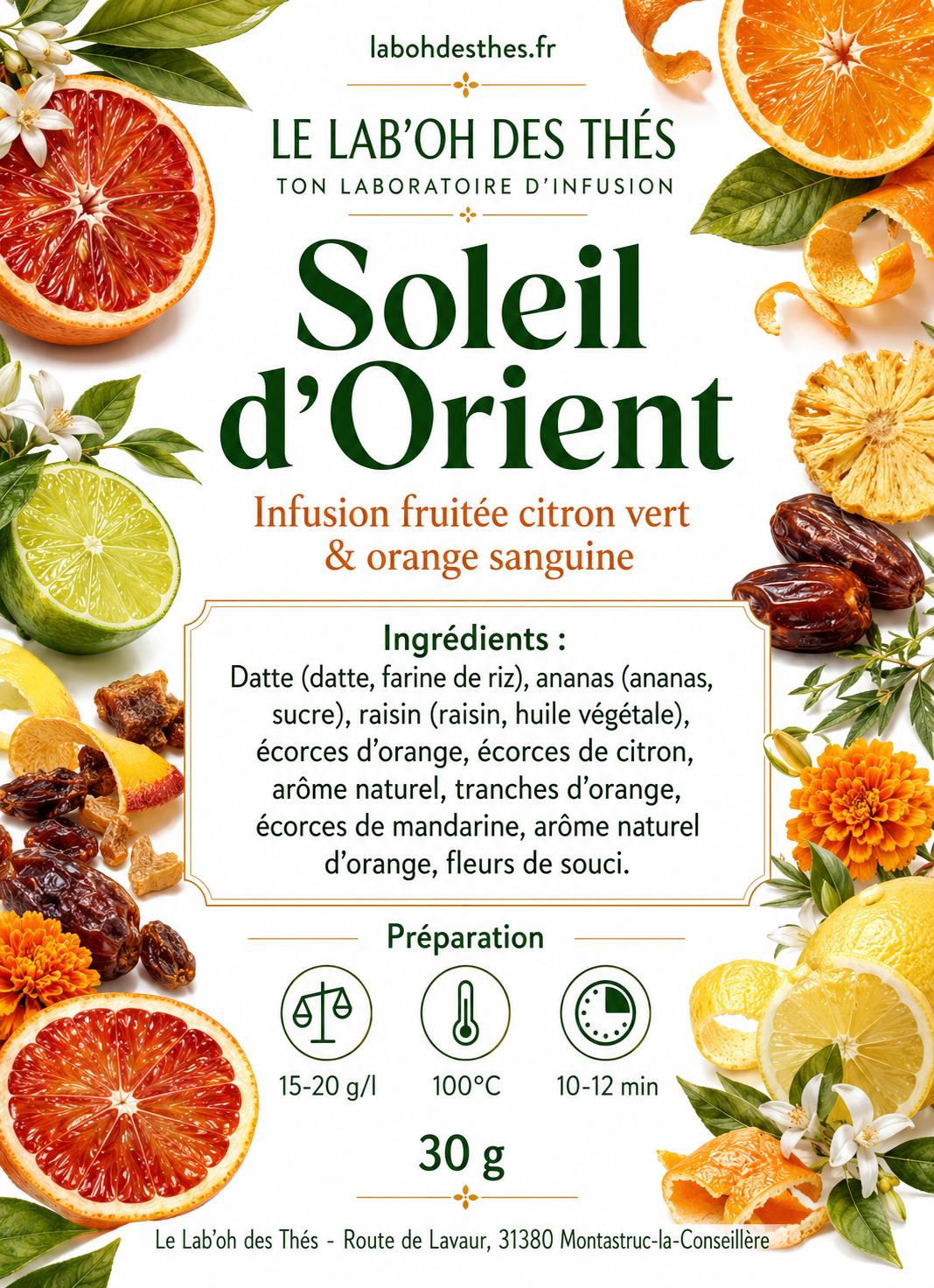 Soleil d'Orient etiquette – datte ananas raisin écorces d'orange écorces de citron fleurs de souci – Le Lab'oh des Thés