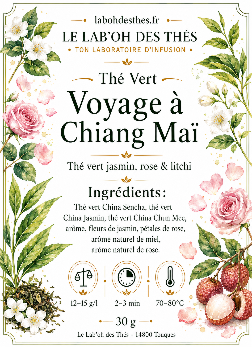 Étiquette Thé Vert Voyage à Chiang Maï – composition Sencha jasmin rose Chun Mee arôme miel – Le Lab'oh des Thés