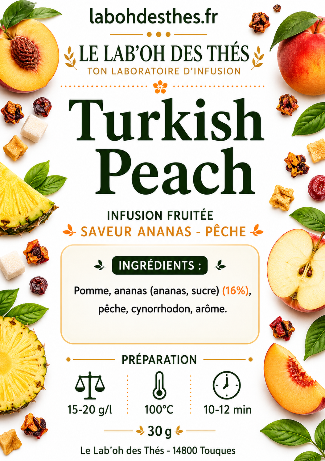 Étiquette Tisane Turkish Peach – composition pomme ananas pêche cynorrhodon – Le Lab'oh des Thés