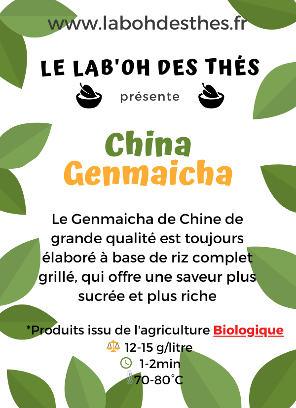 Étiquette Genmaicha – composition thé vert bancha riz soufflé noisette céréale grillée – Le Lab'oh des Thés
