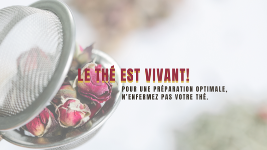 Le thé est vivant!