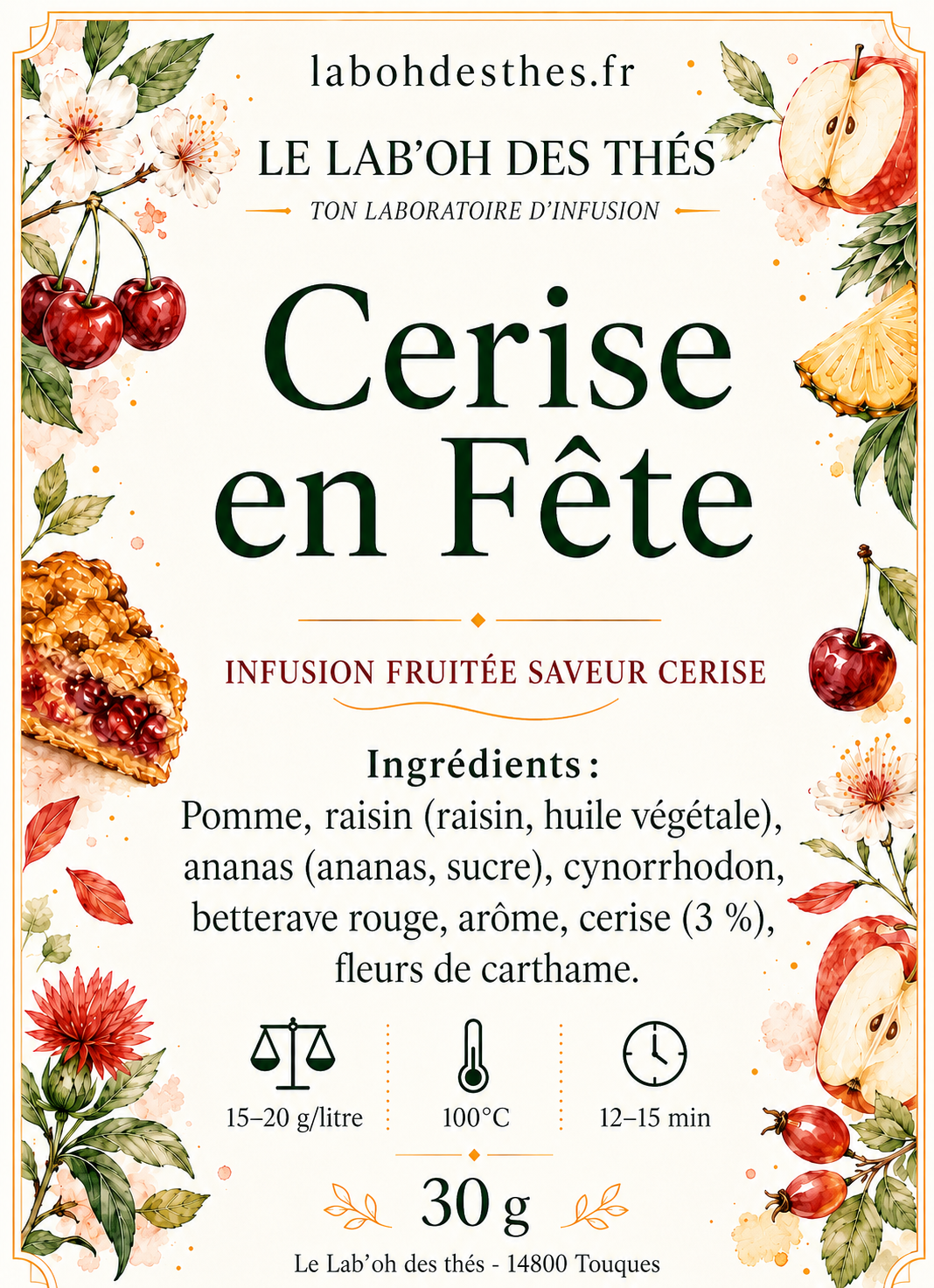 Étiquette Tisane Cerise en Fête - composition cerise pomme raisin ananas cynorrhodon betterave rouge