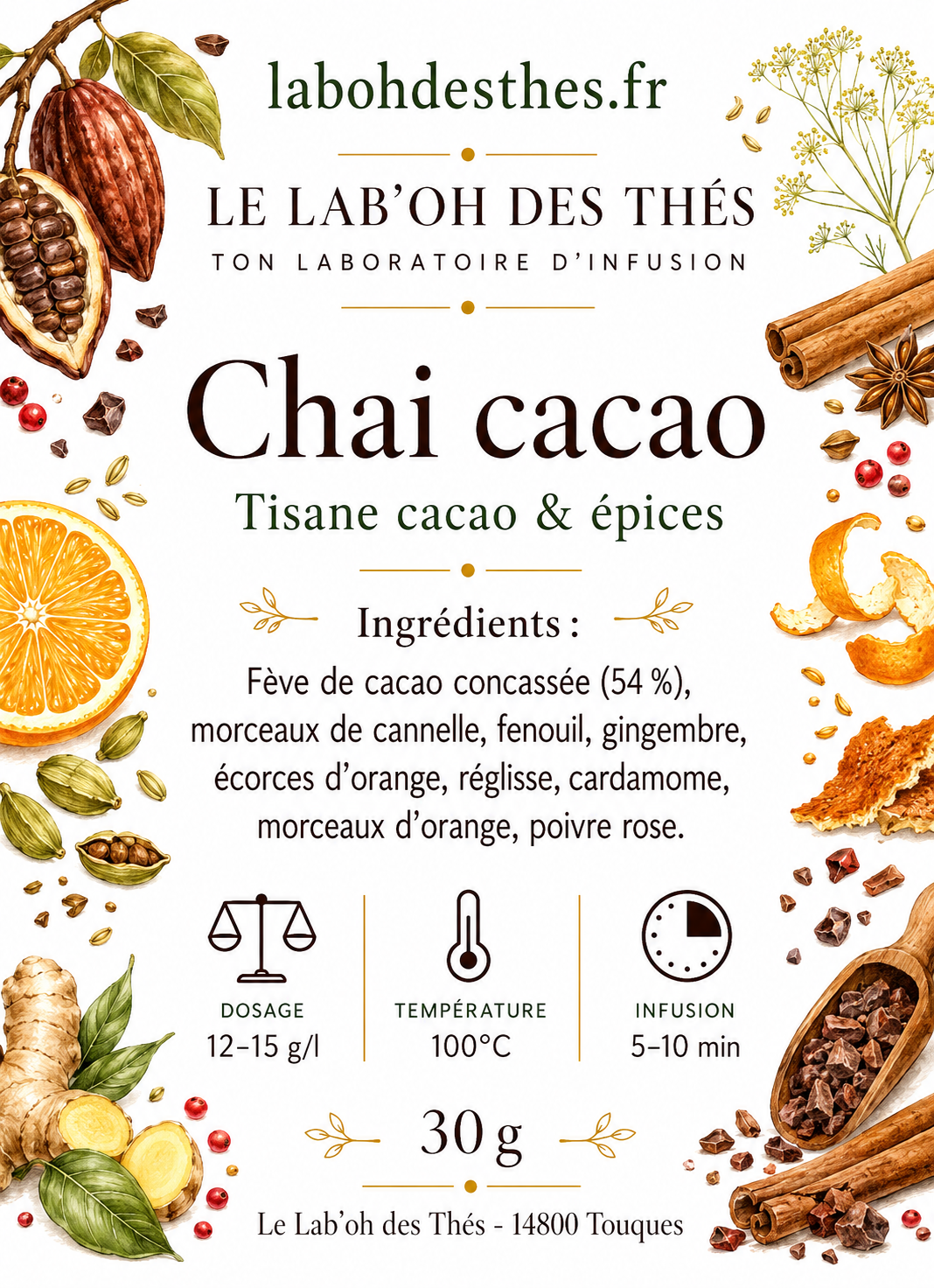 Étiquette Infusion Chaï Cacao – composition fève de cacao cannelle gingembre fenouil orange réglisse cardamome poivre rose – Le Lab'oh des Thés