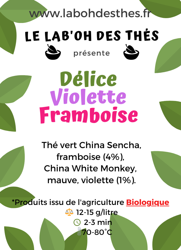 Thé vert: Délice Violette-Framboise, BIO