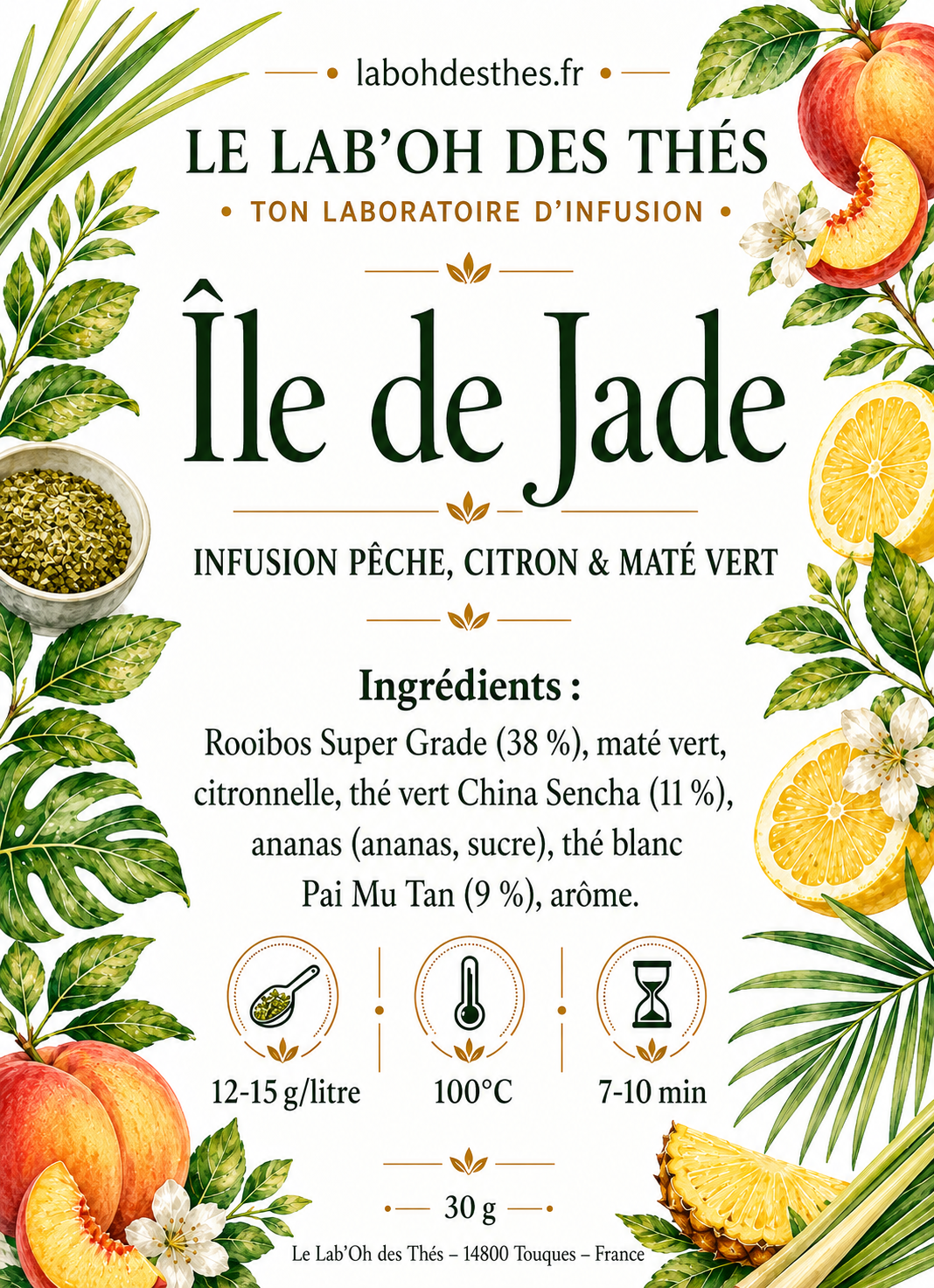 Étiquette Île de Jade – infusion pêche citron maté vert rooibos citronnelle ananas – Le Lab'oh des Thés
