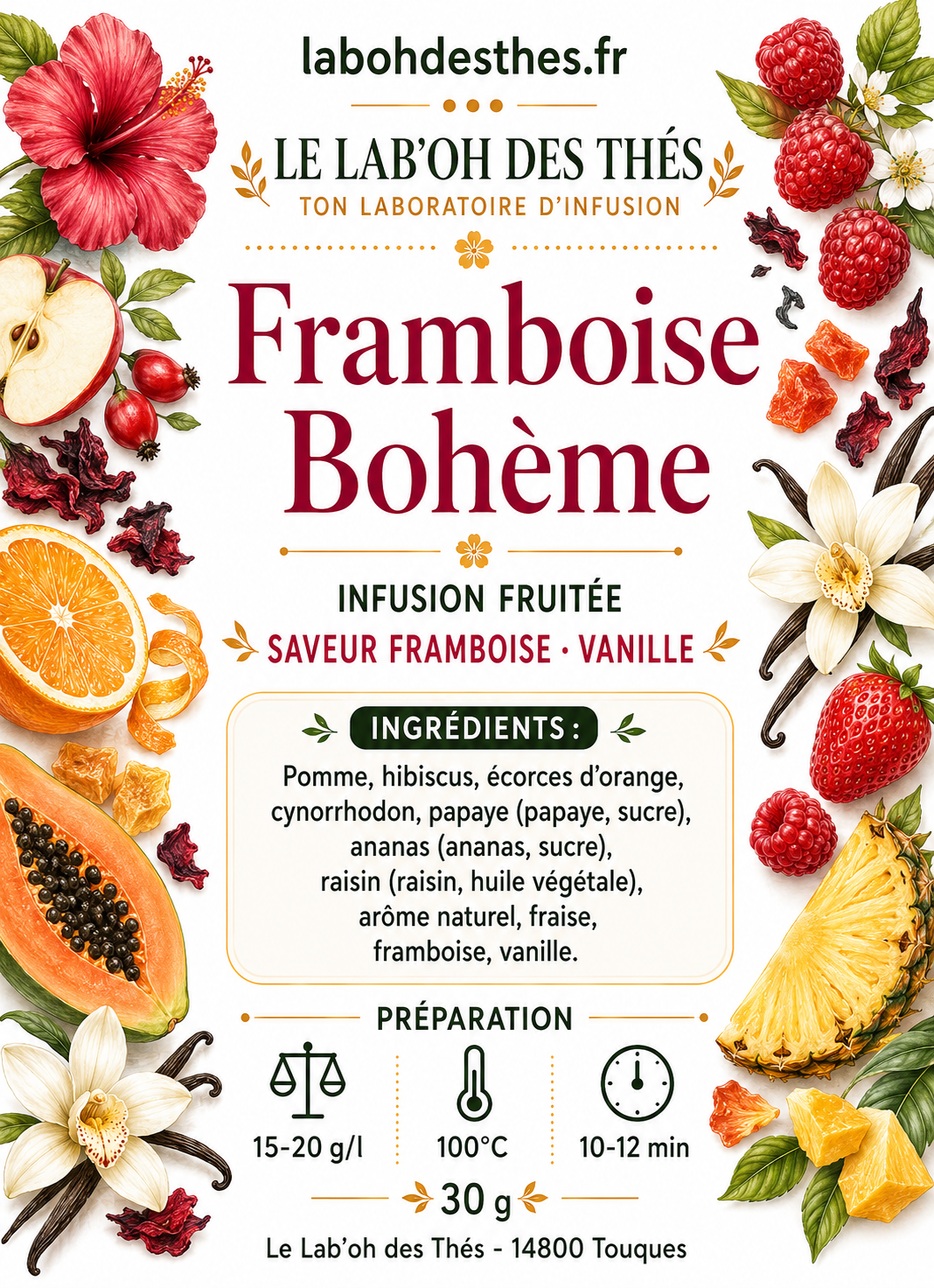 Étiquette Framboise Bohème – composition pomme hibiscus framboise fraise vanille écorces d'orange cynorrhodon – Le Lab'oh des Thés