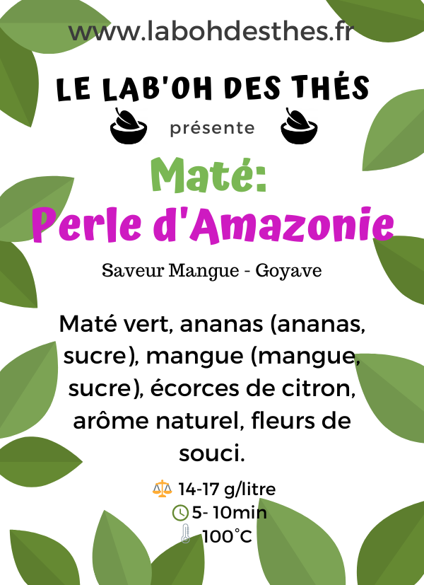 Maté: Perle d'Amazonie