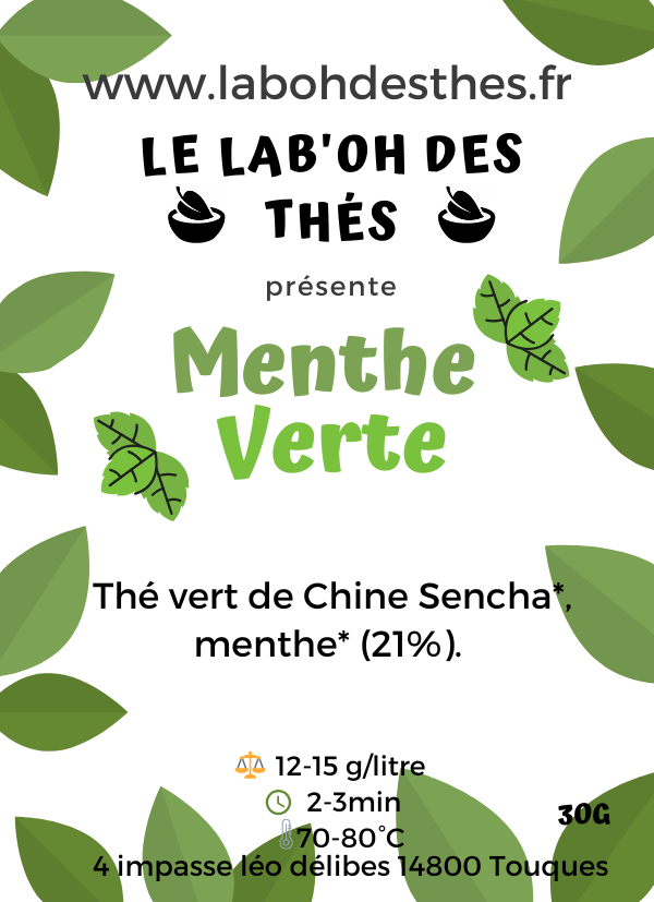Étiquette Thé Vert Menthe Verte - composition China Sencha menthe verte léger digestif rafraîchissant