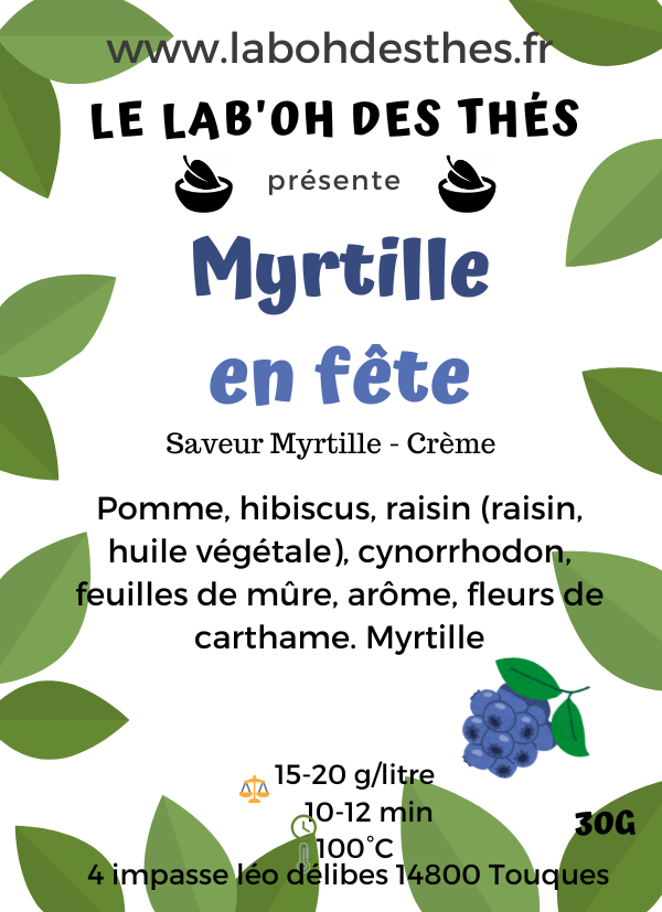 Étiquette Myrtille en Fête – composition myrtille hibiscus pomme cynorrhodon fleurs de carthame – Le Lab'oh des Thés