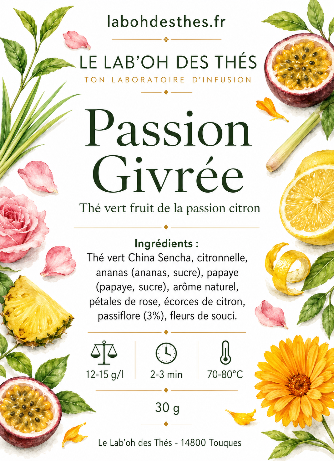 Étiquette Passion Givrée – composition thé vert Sencha fruit de la passion citron ananas papaye – Le Lab'oh des Thés