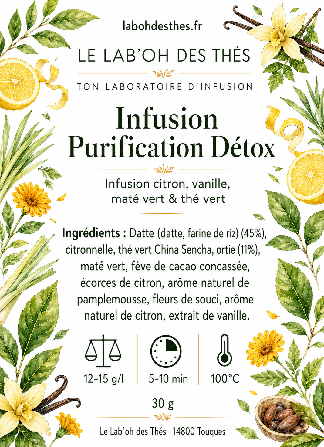 Étiquette Infusion Purification – composition datte citronnelle thé vert Sencha ortie maté vanille citron – Le Lab'oh des Thés