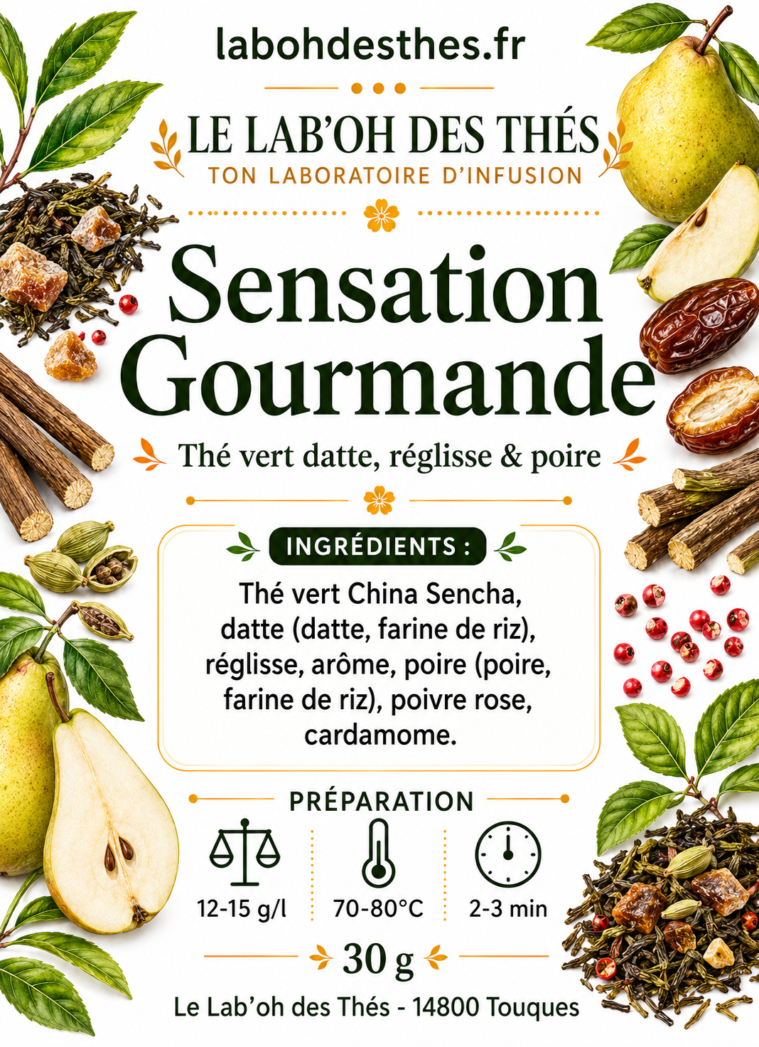 Étiquette Sensation Gourmande – composition Sencha datte réglisse poire fleurs de souci arôme naturel de poire – Le Lab'oh des Thés