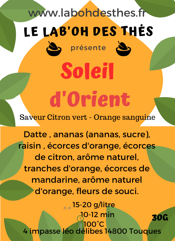 Étiquette Soleil d'Orient – composition datte orange citron ananas raisin fleurs de souci – Le Lab'oh des Thés