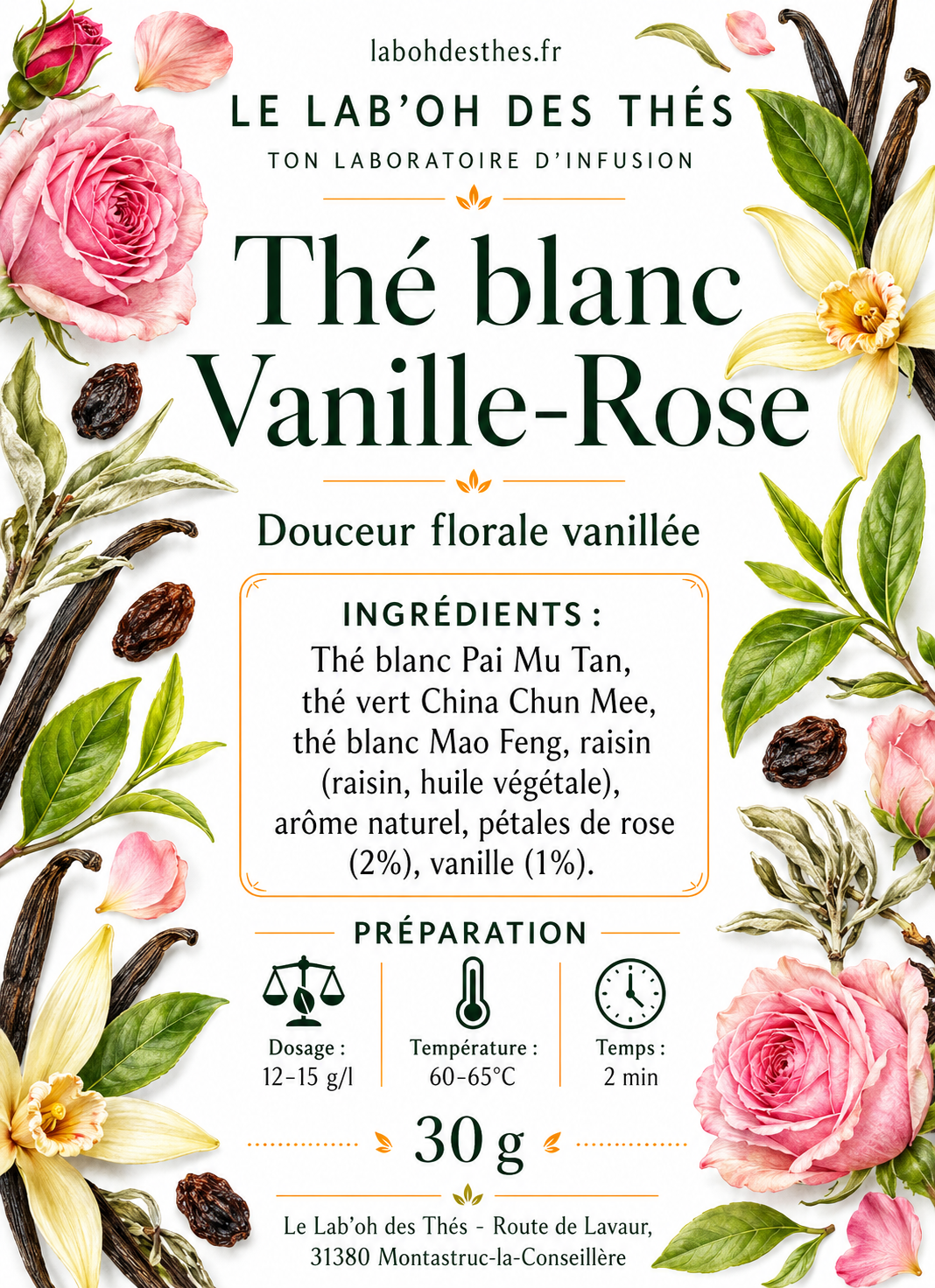 Étiquette Thé blanc Vanille Rose – composition Pai Mu Tan Mao Feng pétales de rose vanille – Le Lab'oh des Thés