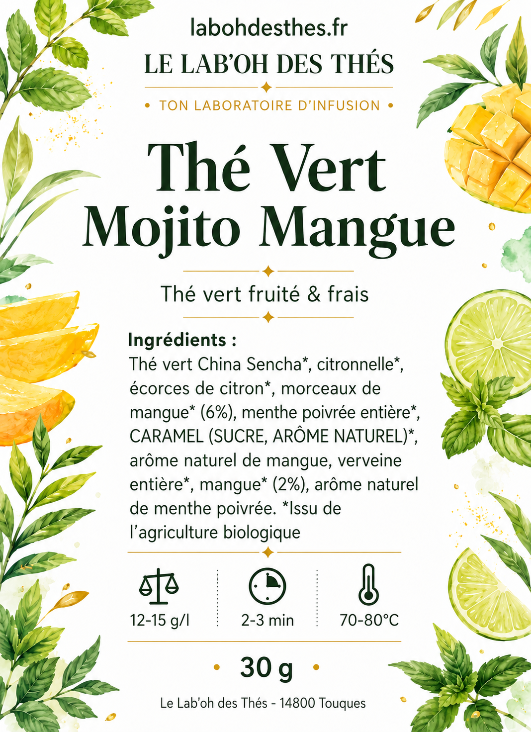 Étiquette Thé Vert Mojito Mangue - composition sencha mangue menthe citronnelle rafraîchissant
