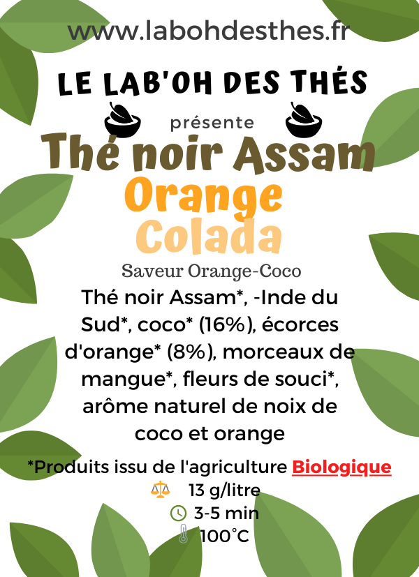 Thé noir Assam: Orange Colada, BIO