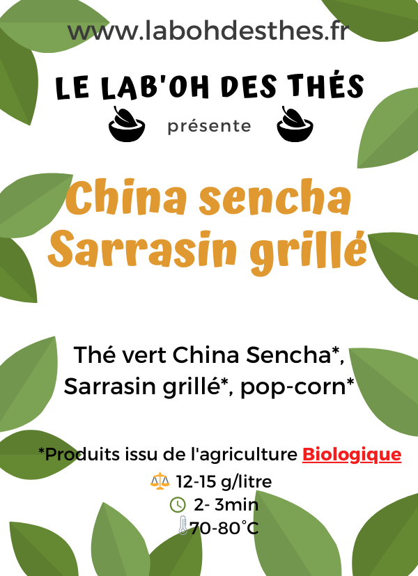 Sobacha Thé vert China sencha , Sarrasin grillé