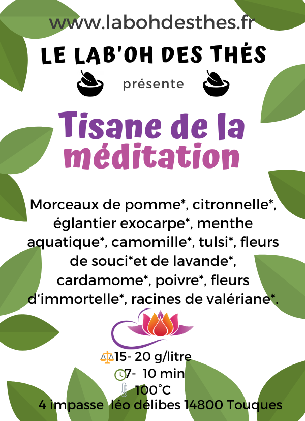 Étiquette Tisane de la Méditation - composition valériane tulsi camomille lavande apaisante zen