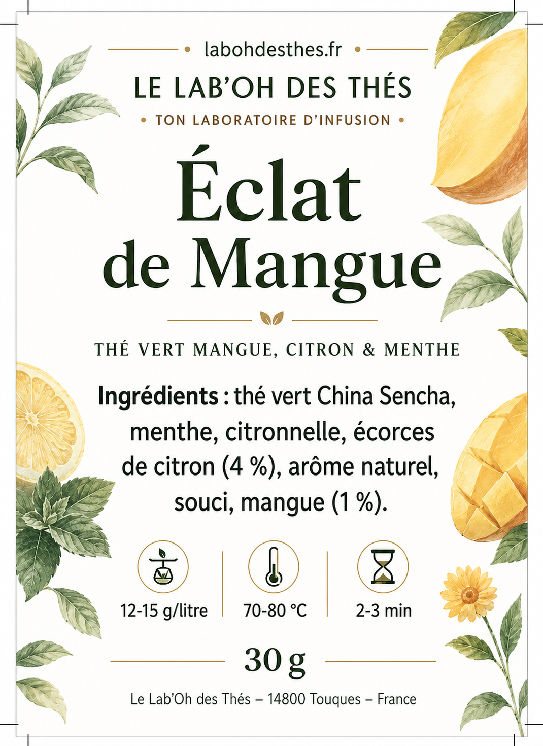 Étiquette Éclat de Mangue – thé vert mangue citron citronnelle menthe China Sencha – Le Lab'oh des Thés