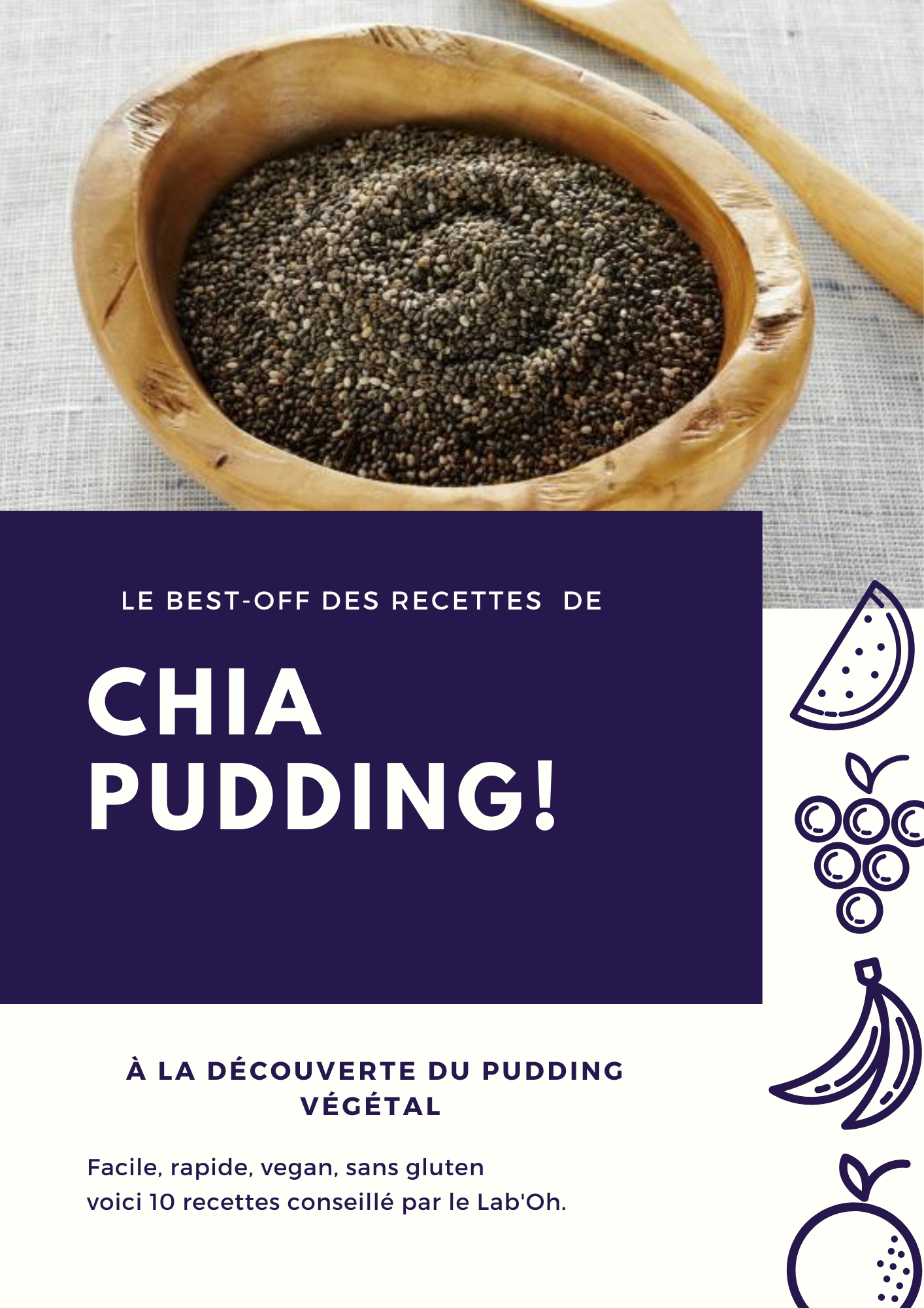 Les recettes de Chia pudding du Lab'Oh