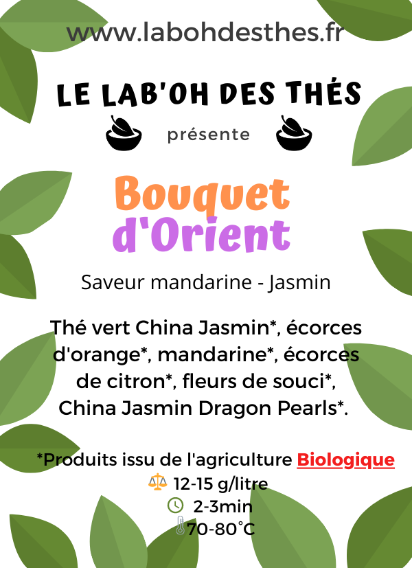 Thé vert: Bouquet d‘Orient, BIO