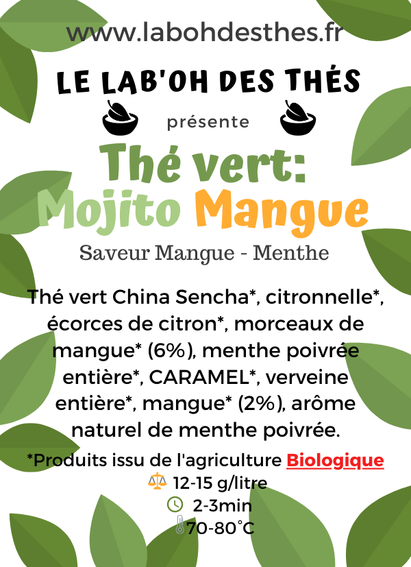 Thé vert: Mojito Mangue