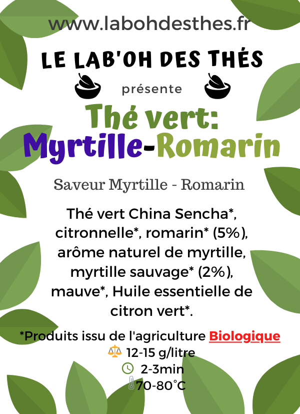 Thé vert: Myrtille - Romarin