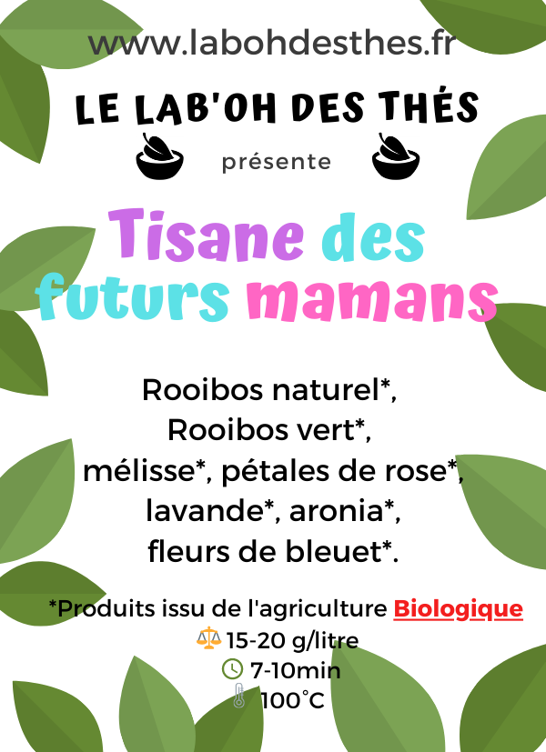 Étiquette Tisane Futures Mamans – composition rooibos lavande mélisse pétales de rose bleuet – Le Lab'oh des Thés